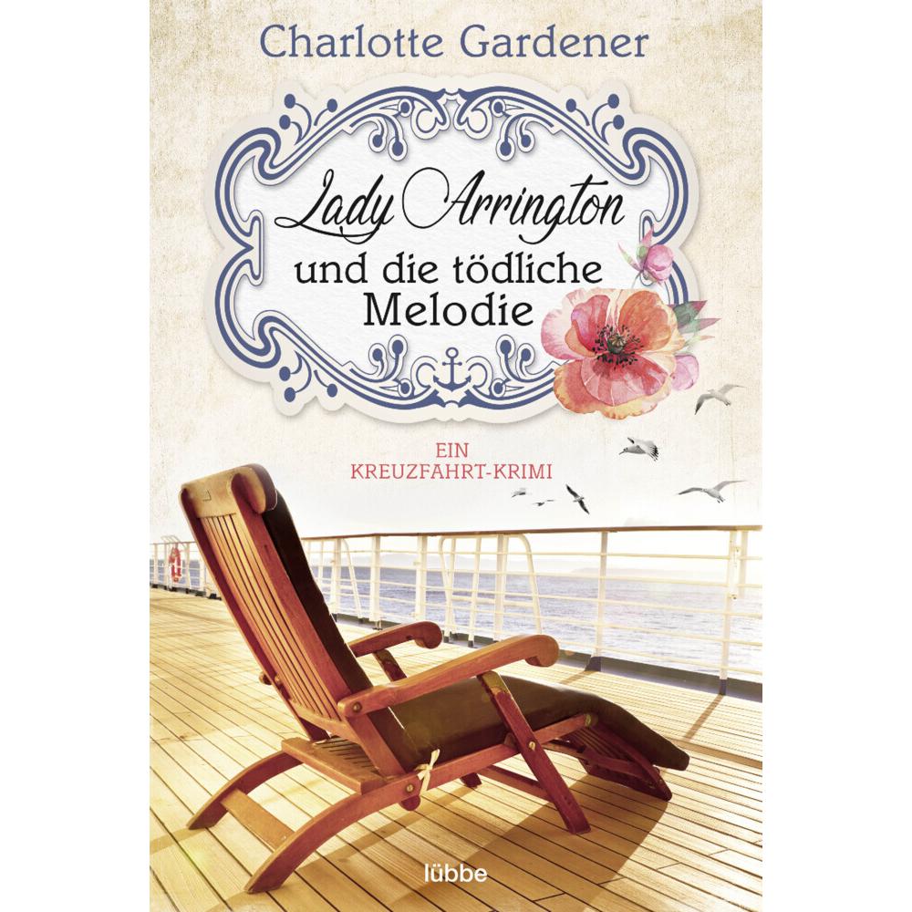 Lady Arrington und die tödliche Melodie, Belletristik von Charlotte Gardener