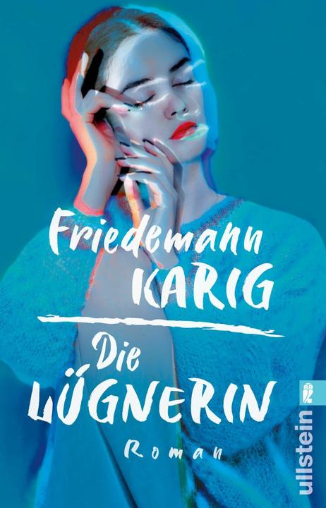 Image du produit Die Lügnerin (Allemand, Friedemann Karig, 2025)