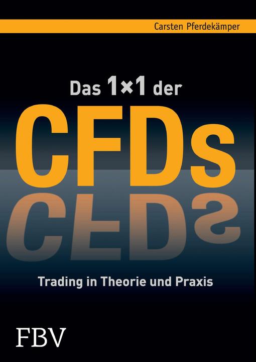 Das 1x1 der CFDs (German, Carsten Pferdekämper, 2007)