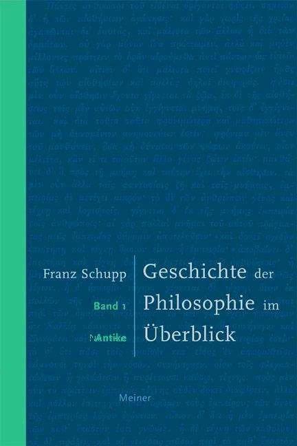 Produktbild Geschichte der Philosophie im Überblick 1 (Deutsch, Franz Schupp, 2007)