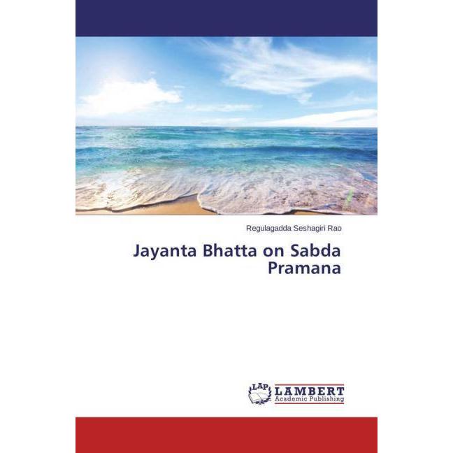 Jayanta Bhatta on Sabda Pramana, Sachbücher