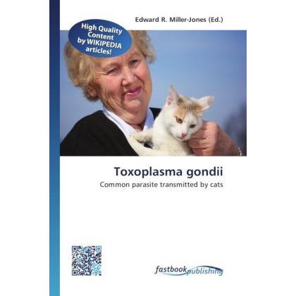 Toxoplasma gondii, Fachbücher von Edward R. Miller-Jones