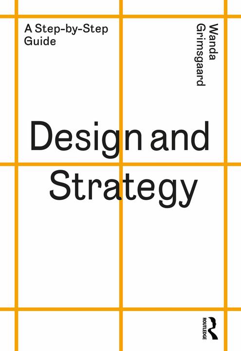 Produktbild Design and Strategy (Englisch, Wanda Grimsgaard, 2022)