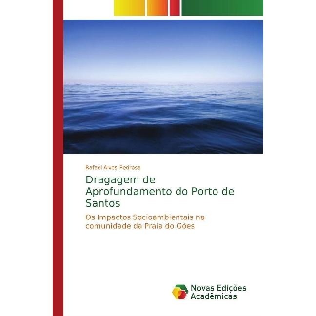 Dragagem de Aprofundamento do Porto de Santos, Fachbücher von Rafael Alves Pedrosa