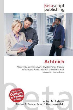 Produktbild Achtnich (Deutsch, Lambert M. Surhone, Miriam T. Timpledon, Susan F. Marseken, 2010)