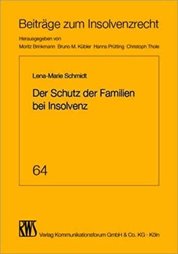 Der Schutz der Familie bei Insolvenz (German, Lena-Marie Schmidt, 2022)