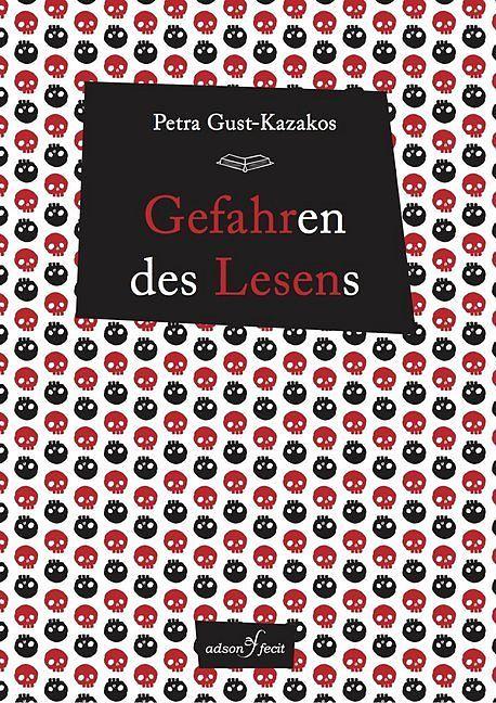 Produktbild Gefahren des Lesens (Deutsch, 2016)