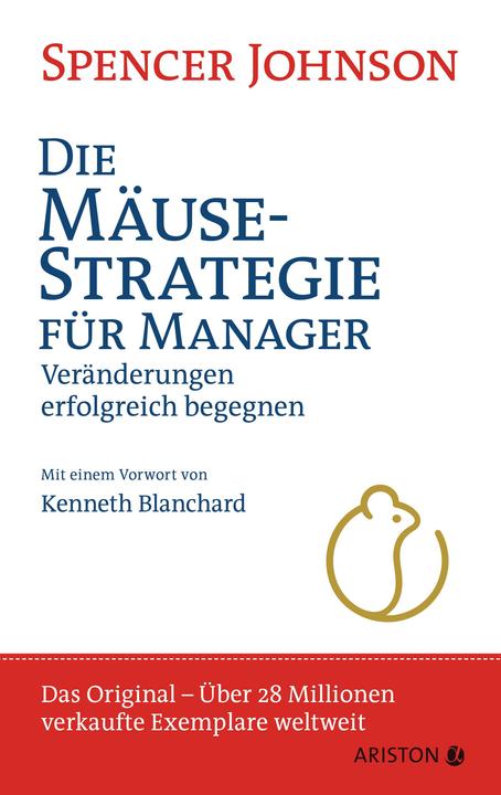 Ariston Die Mäusestrategie für Manager (German, Spencer Johnson., 2019)