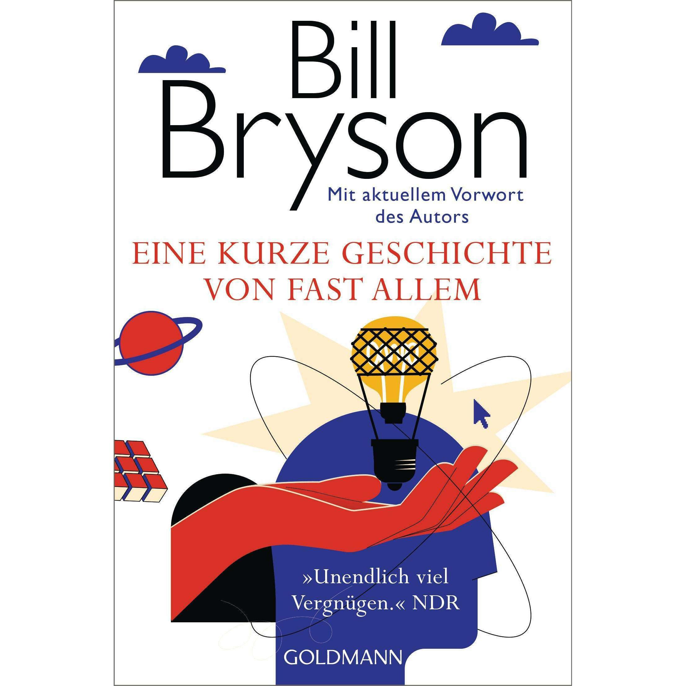 Eine kurze Geschichte von fast allem, Sachbücher von Bill Bryson, Sebastian Vogel