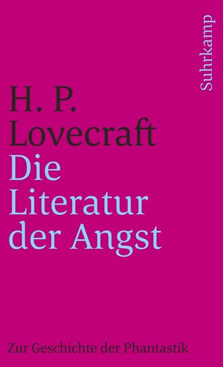 Produktbild Die Literatur der Angst (Deutsch, Franz Rottensteiner, H. P. Lovecraft, Howard Ph. Lovecraft, Michael Koseler, 1995)