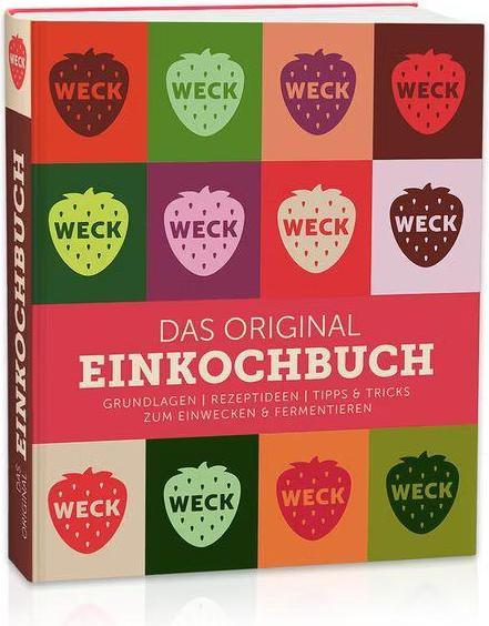 Produktbild Weck Das Original Einkochbuch (Deutsch, 2025)