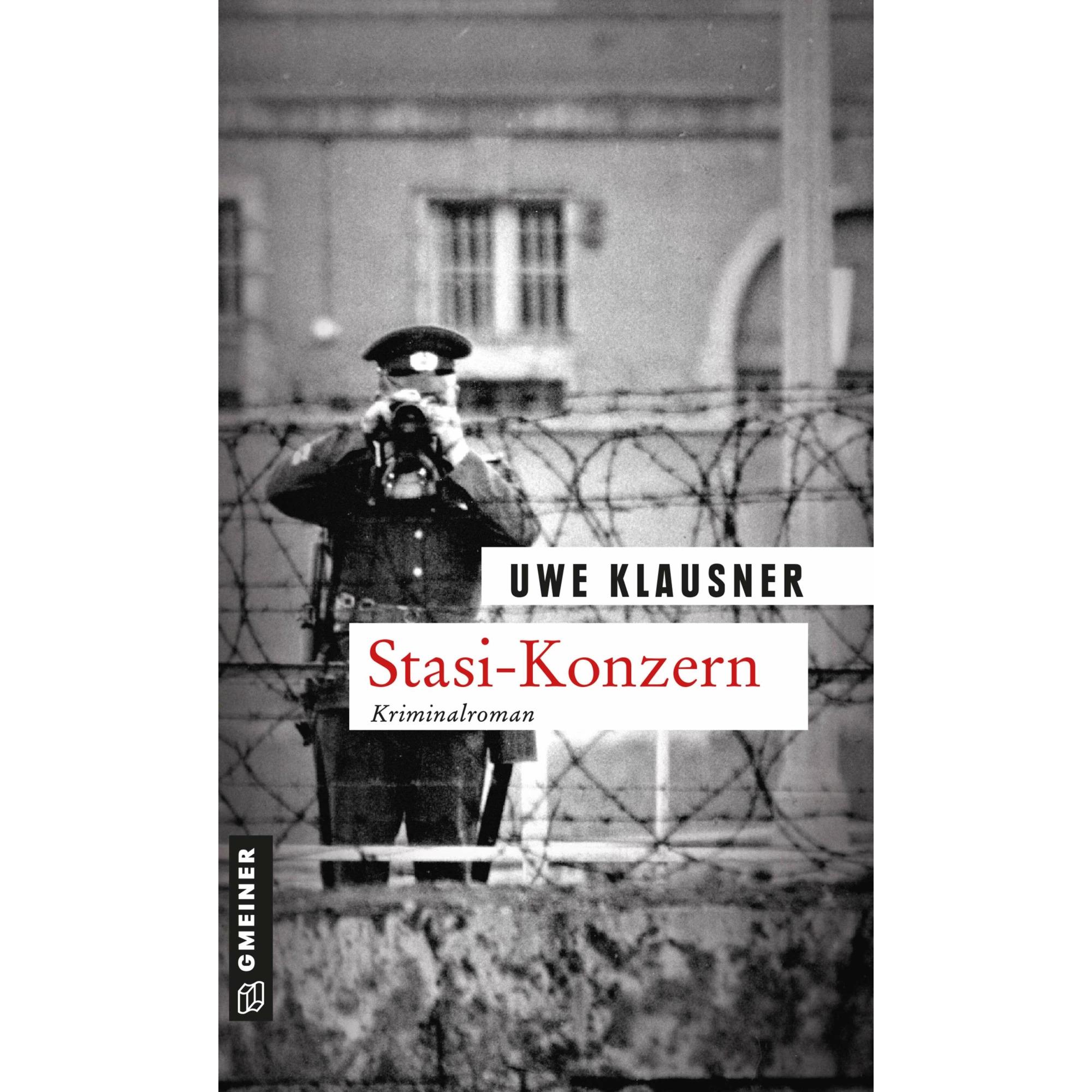 Stasi-Konzern, Belletristik von Uwe Klausner