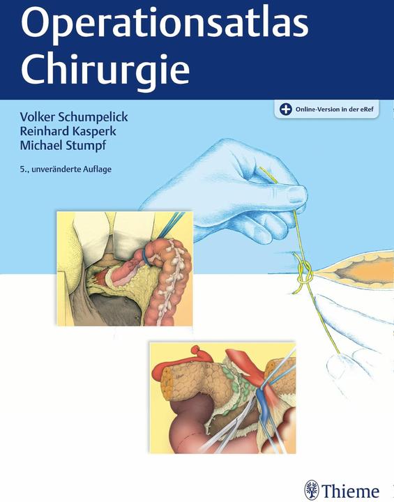 Actual product image Operationsatlas Chirurgie (German, Volker Schumpelick, Reinhard Kasperk, Michael Stumpf, 2020)