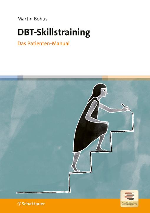 Actual product image DBT-Skillstraining für Borderline-Störungen und komplexe PTBS (German, Martin Bohus, 2024)