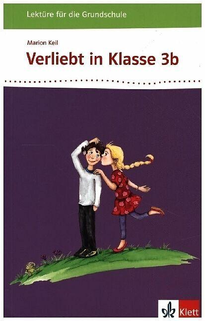 Produktbild Verliebt in Klasse 3b (Deutsch, Marion Keil, 2014)