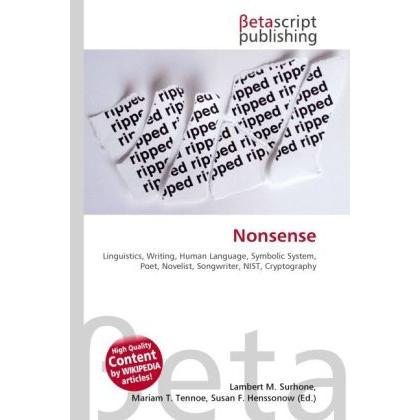 Thumbnail - Nonsense, Fachbücher von Lambert M. Surhone, Mariam T. Tennoe, Susan F. Henssonow