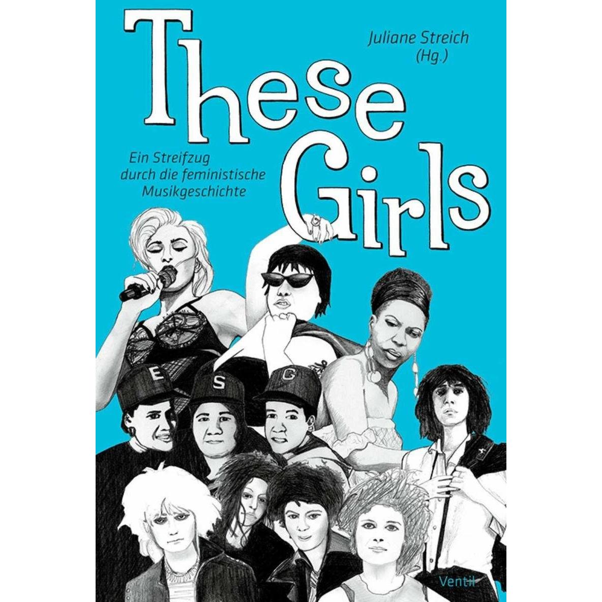 These Girls, Fachbücher von Juliane Streich
