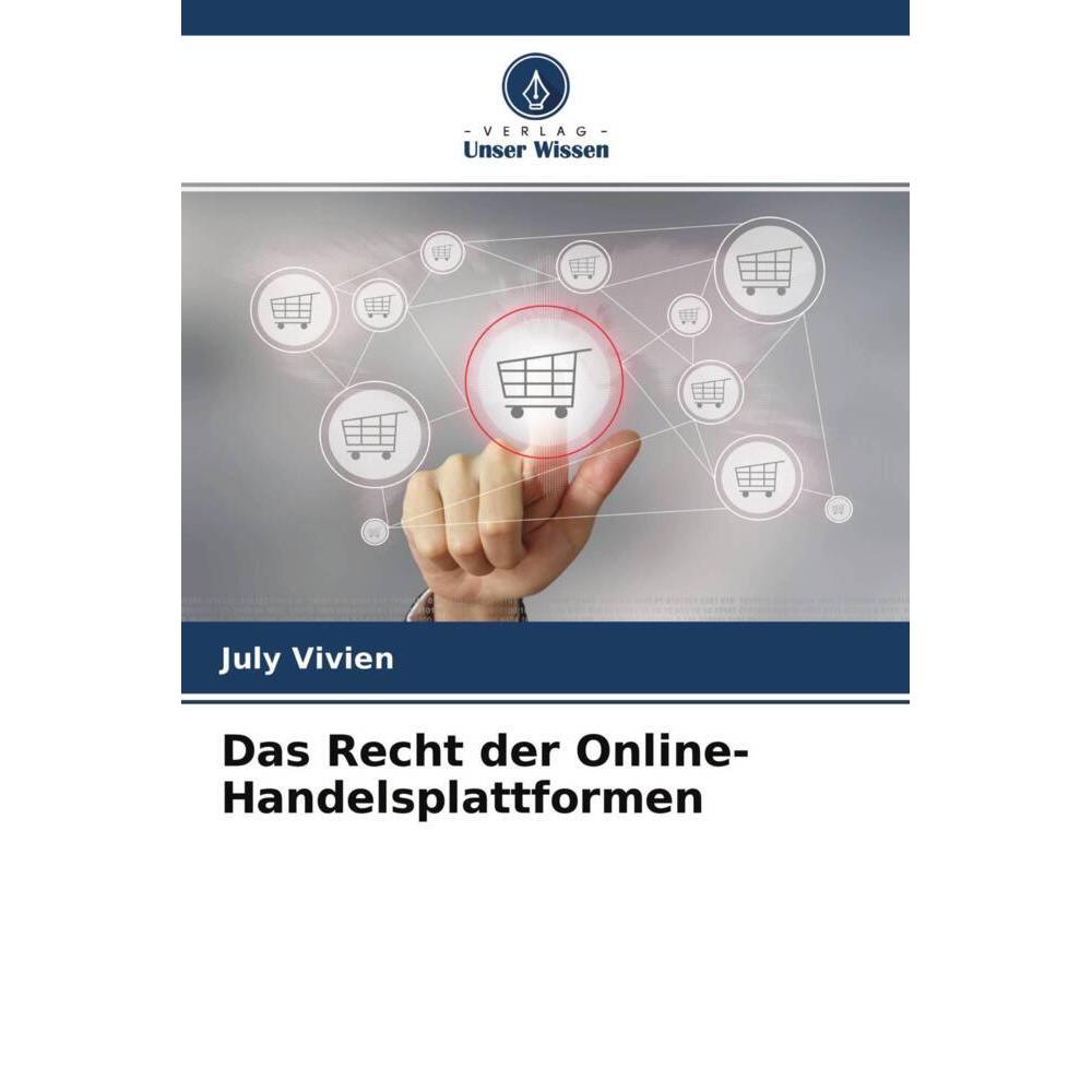 Das Recht der Online-Handelsplattformen, Fachbücher von July Vivien