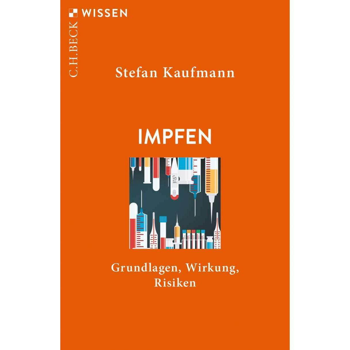 Impfen, Fachbücher von Stefan H.E. Kaufmann