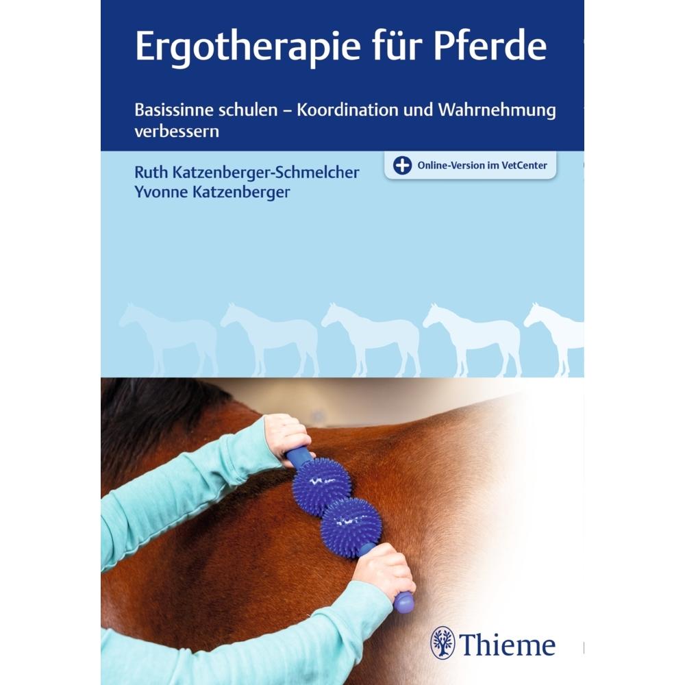 Ergotherapie für Pferde, Fachbücher von Yvonne Katzenberger, Ruth Katzenberger-Schmelcher