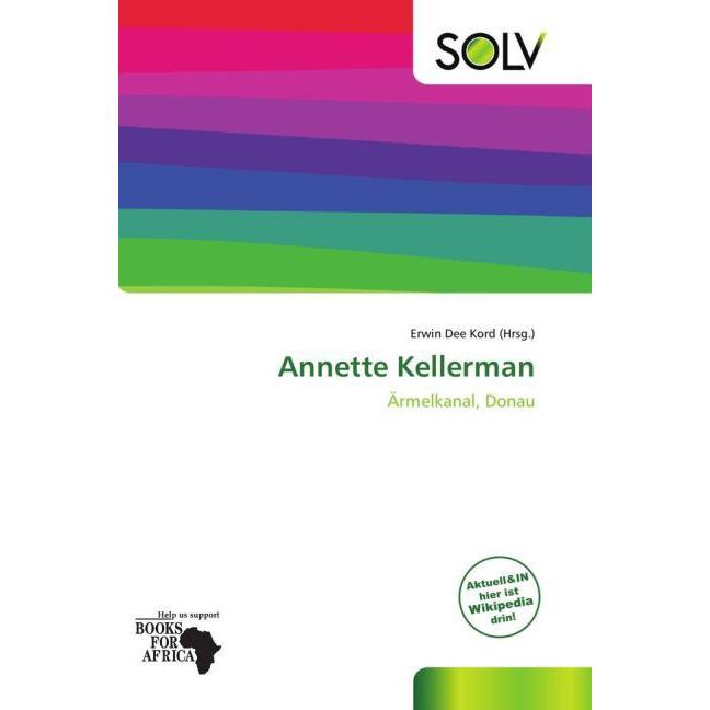 Annette Kellerman, Fachbücher von Erwin Dee Kord