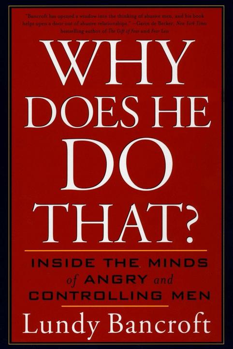 Produktbild Why Does He Do That? (Englisch, Lundy Bancroft, 2003)