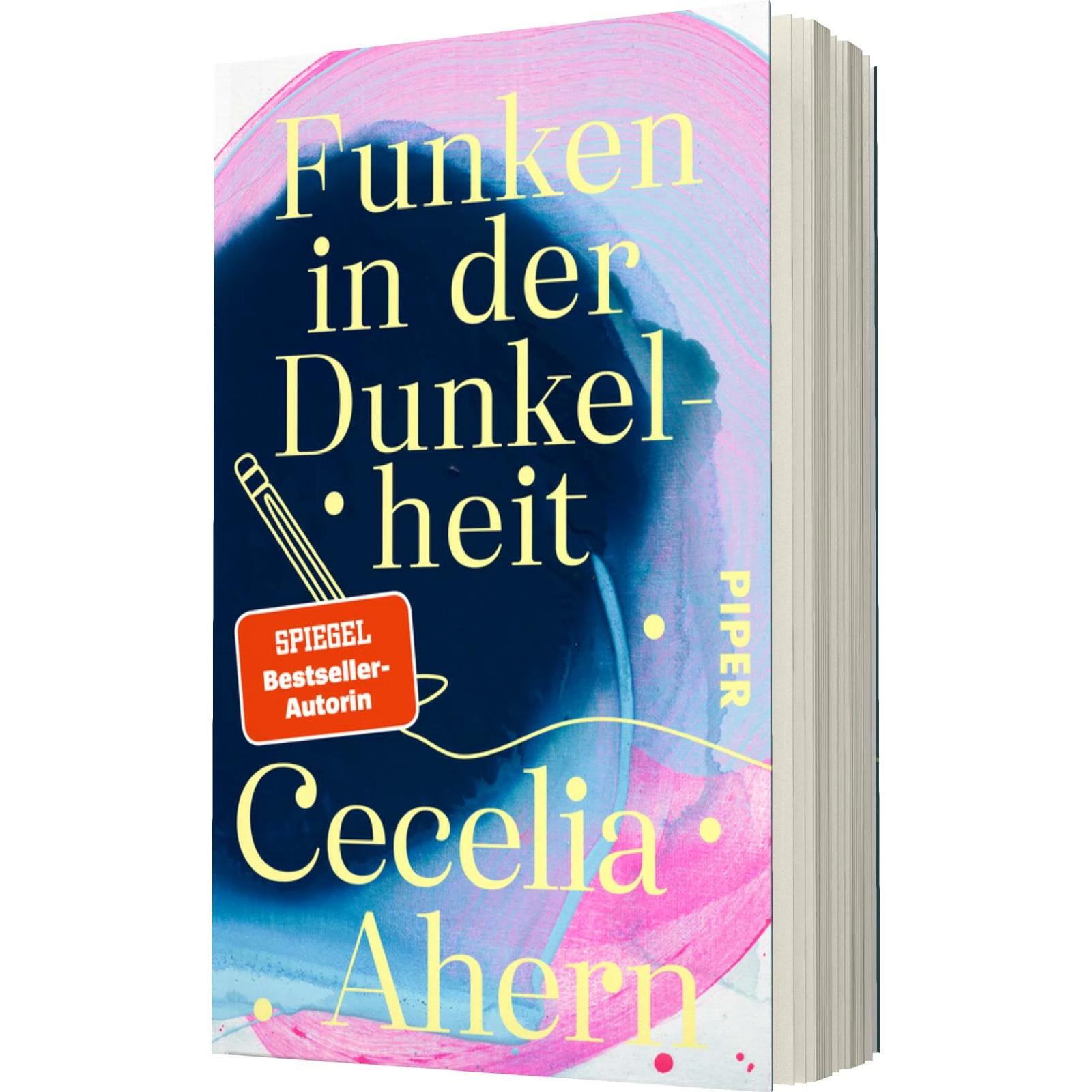 Funken in der Dunkelheit, Belletristik von Cecelia Ahern, Christine Strüh, Barbara Christ