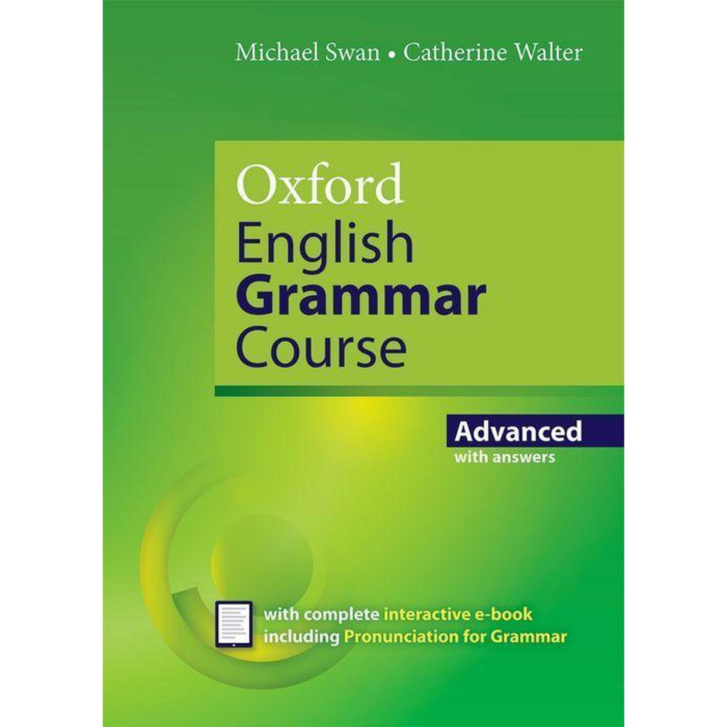 Oxford English Grammar Course: Advanced: with Key (includes e-book), Schulbücher von Collectif