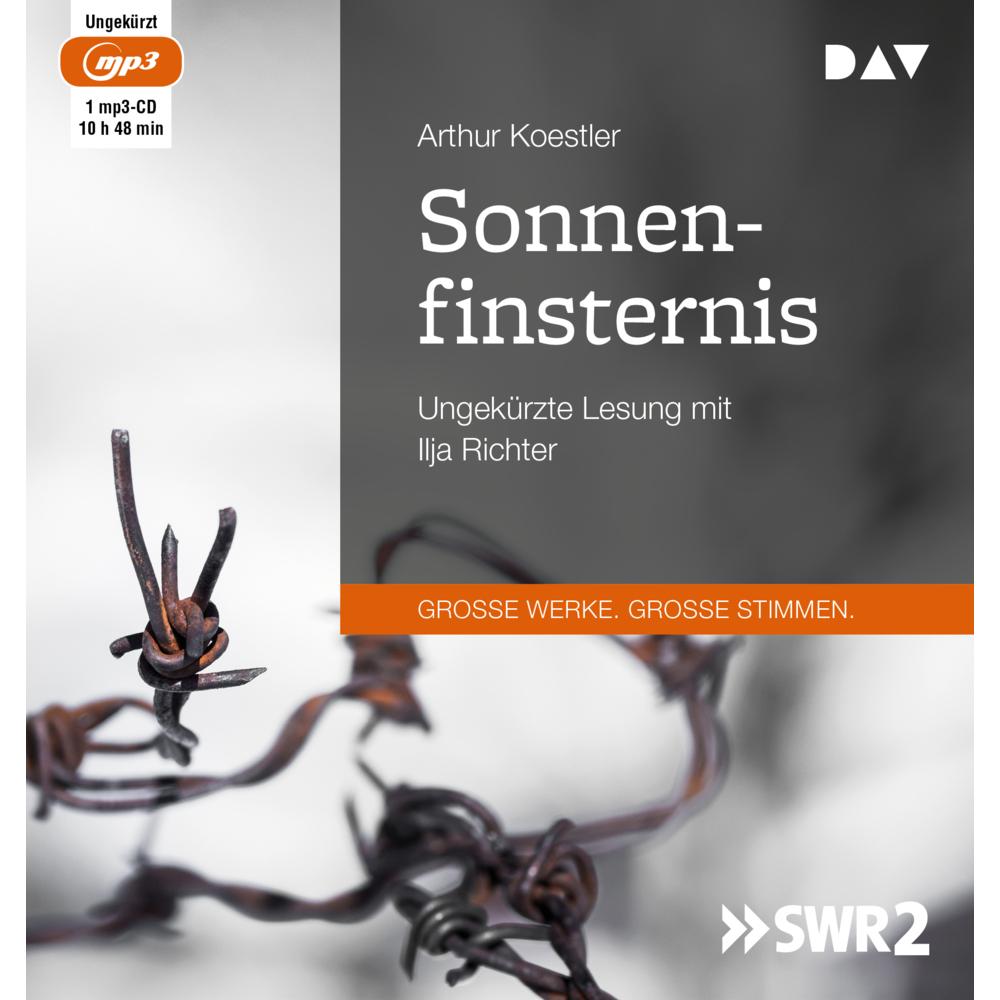 Sonnenfinsternis, Hörbücher von Ilja Richter, Arthur Koestler