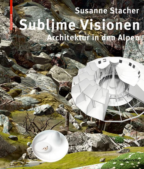 Produktbild Sublime Visionen (Deutsch, Susanne Stacher, 2018)