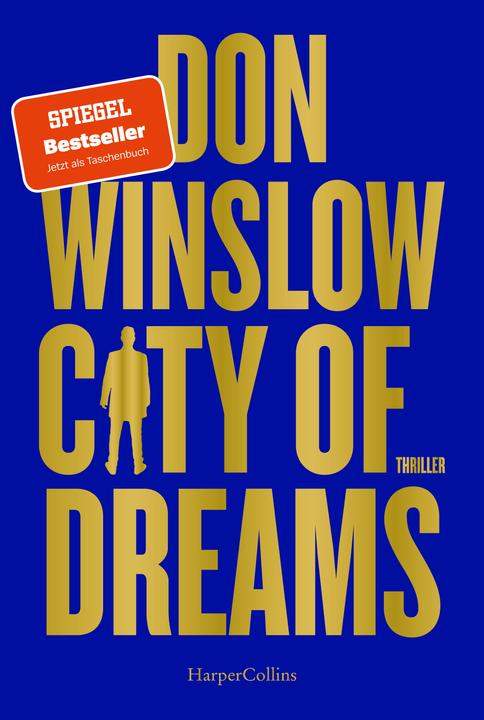 Winslow:City of Dreams (Deutsch, Don Winslow, 2024)