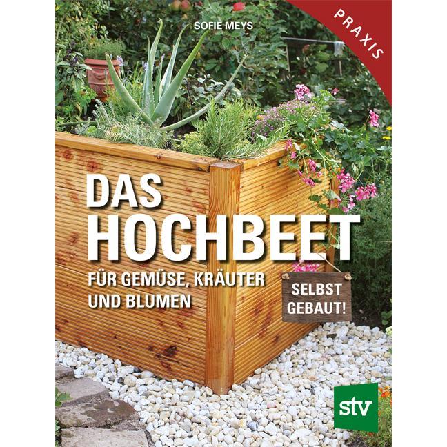 Das Hochbeet, Fachbücher von Sofie Meys