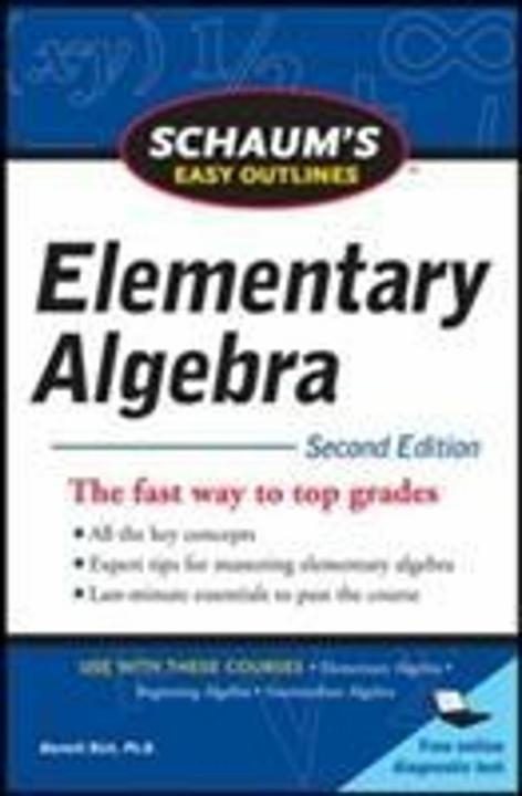 Schaum's Easy Outline of Elementary Algebra, Second Edition (Englisch, Barnett Rich, 2010)