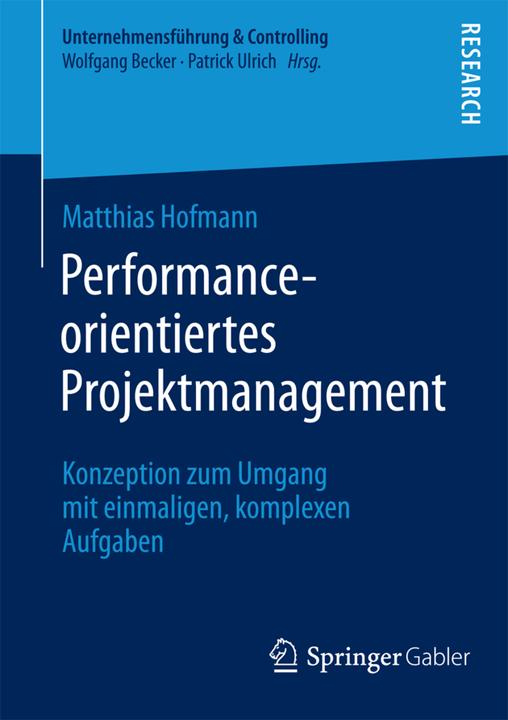 Produktbild Performance-orientiertes Projektmanagement (Deutsch, Matthias Hofmann, 2014)