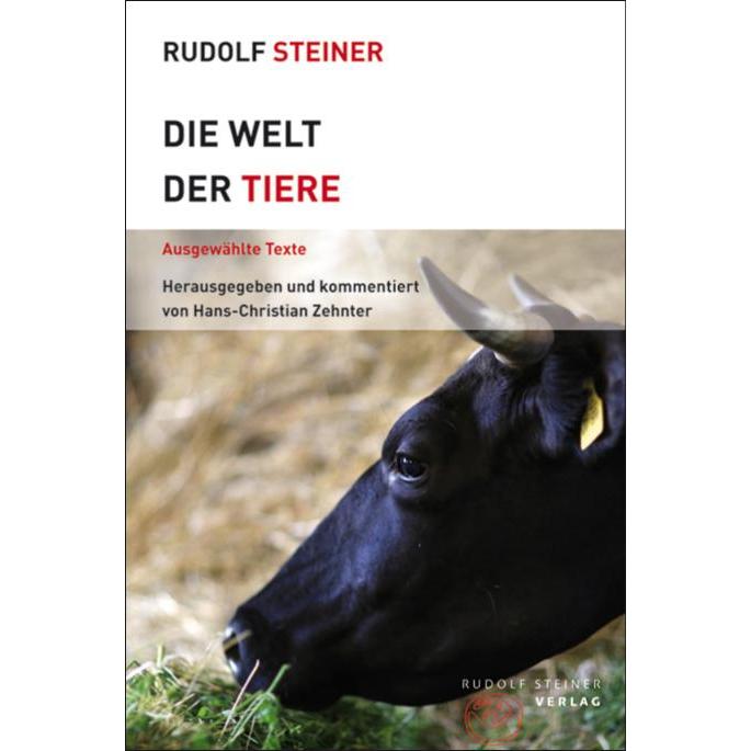 Die Welt der Tiere, Sachbücher von Rudolf Steiner