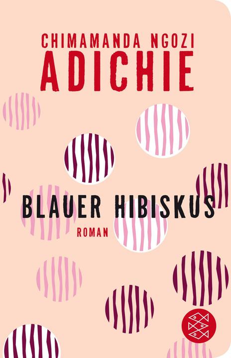 Produktbild Blauer Hibiskus (Deutsch, Chimamanda Ngozi Adichie, 2018)
