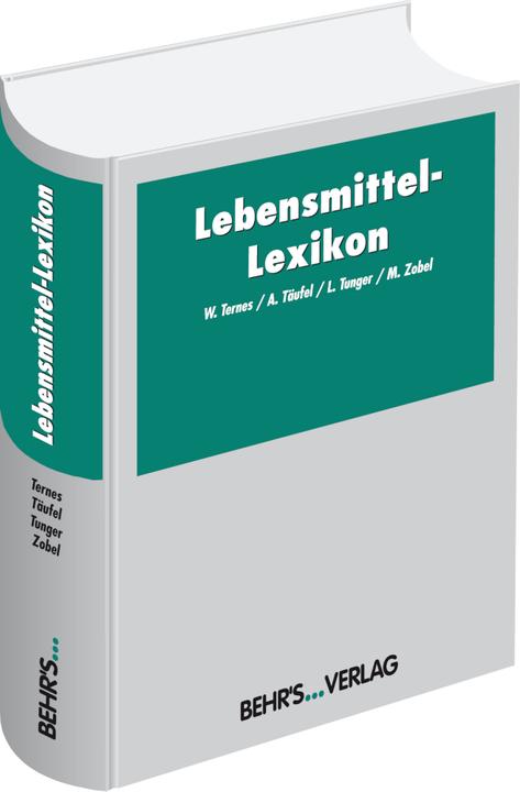 Produktbild Lebensmittel-Lexikon (Deutsch, Alfred/Tungerua, Liselotte, Täufel, 2005)