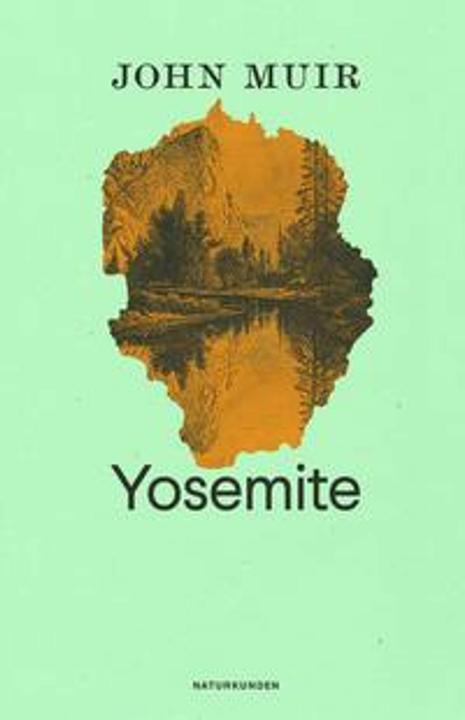 Yosemite (Deutsch, John Muir, 2021)