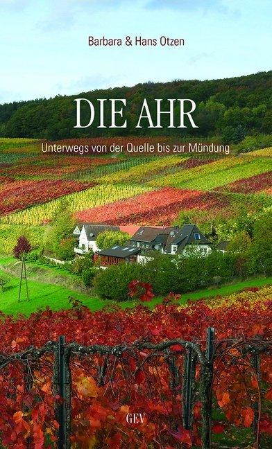 Produktbild Otzen:Die Ahr (Deutsch, Barbara Otzen, Hans Otzen, 2020)