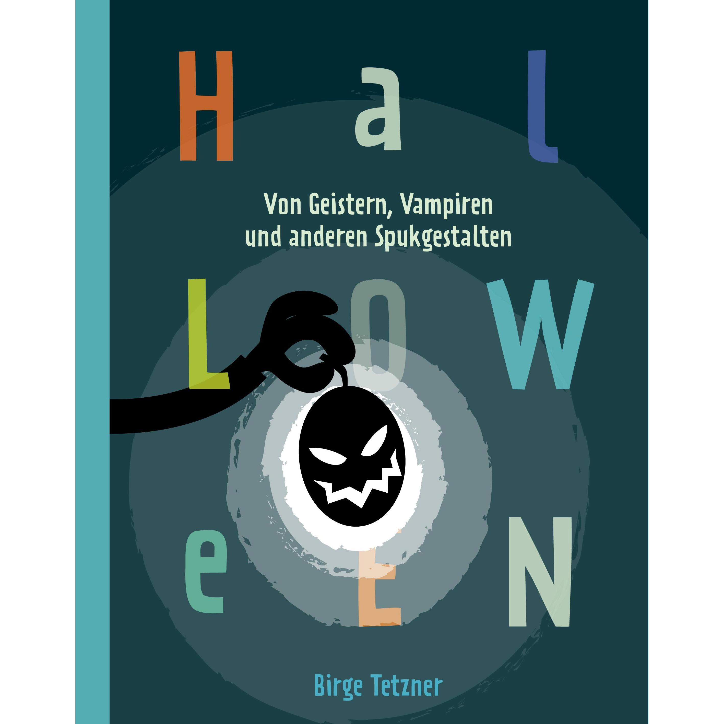 Halloween. Von Geistern, Vampiren und anderen Spukgestalten, Kinderbücher von Andreas Fröhlich, Birge Tetzner, Dirk Uhle...