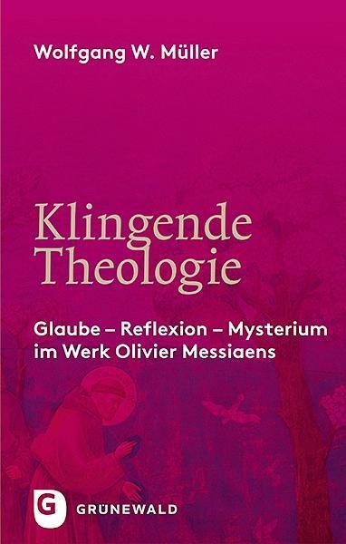Produktbild Klingende Theologie (Deutsch, Wolfgang W. M�ller, 2016)