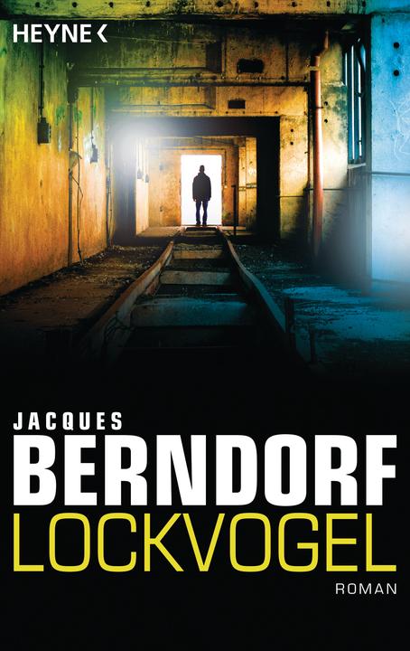 Produktbild Lockvogel (Deutsch, Jacques Berndorf, 2017)