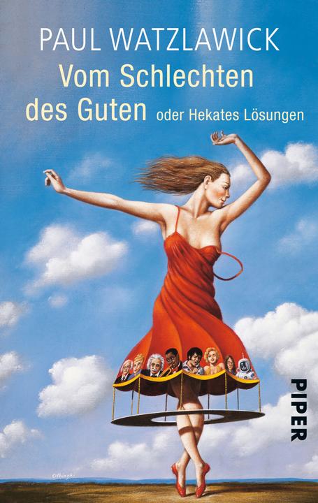 Produktbild Vom Schlechten des Guten (Deutsch, Paul Watzlawick, 2005)