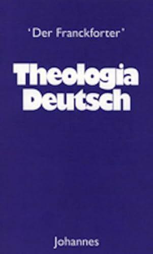Produktbild Theologia Deutsch (Deutsch, Alois M Haas, Johannes de Francfordia, 2024)