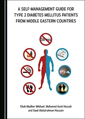 Produktbild A Self-management Guide for Type 2 Diabetes Mellitus Patients from Middle Eastern Countries (Englisch, Mohamed Azmi Hassali, Ehab Mudher Mikhael, Saad Abdulrahman Hussain, 2020)