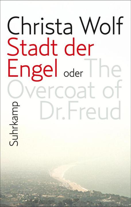 Produktbild Stadt der Engel oder The Overcoat of Dr. Freud (Deutsch, Christa Wolf, 2016)