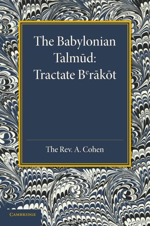 Produktbild The Babylonian Talmud (Englisch, A. Cohen, 2013)