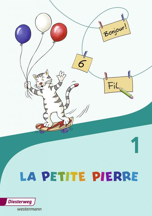 Produktbild La Petite Pierre 1. Schuljahr. Ausgabe 2016. Cahier d'activités (Deutsch, Französisch, Françoise Kippenberger, Leonie Fournier, Martina Straub, Nathalie Fink, Nicole Weinmann, Sabine Drouard, 2016)