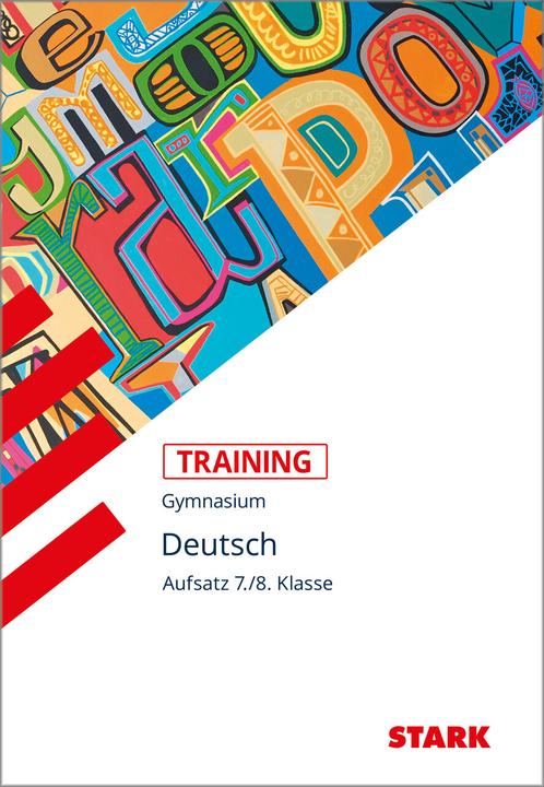 Produktbild Training Grundwissen Deutsch Aufsatz 7./8. Klasse (Deutsch, Frank Kubitza, 2017)