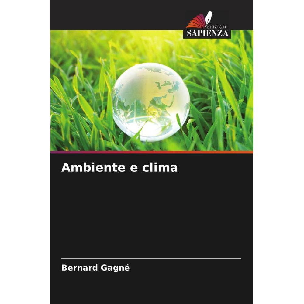 Ambiente e clima, Fachbücher von Bernard Gagné
